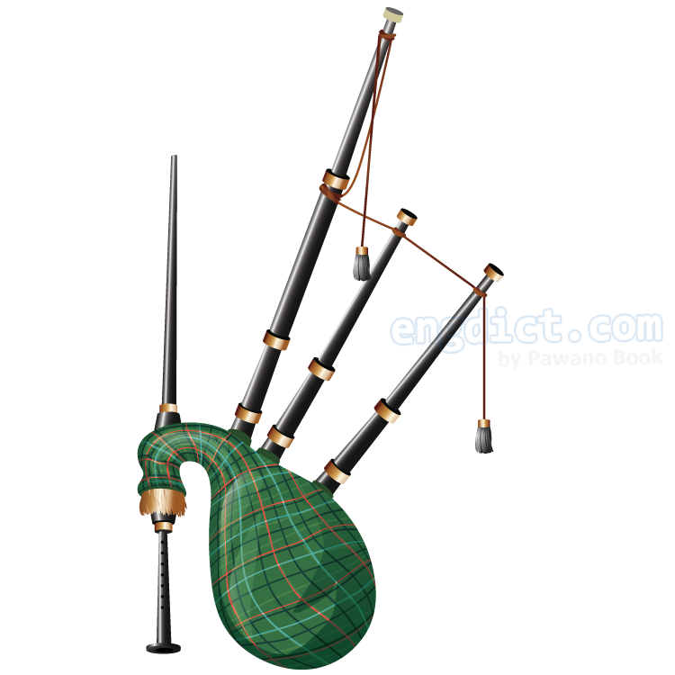 bagpipes แปลว่า ปี่สก๊อต