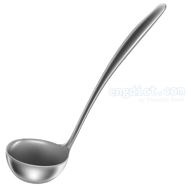 ladle แปลว่า ทัพพี