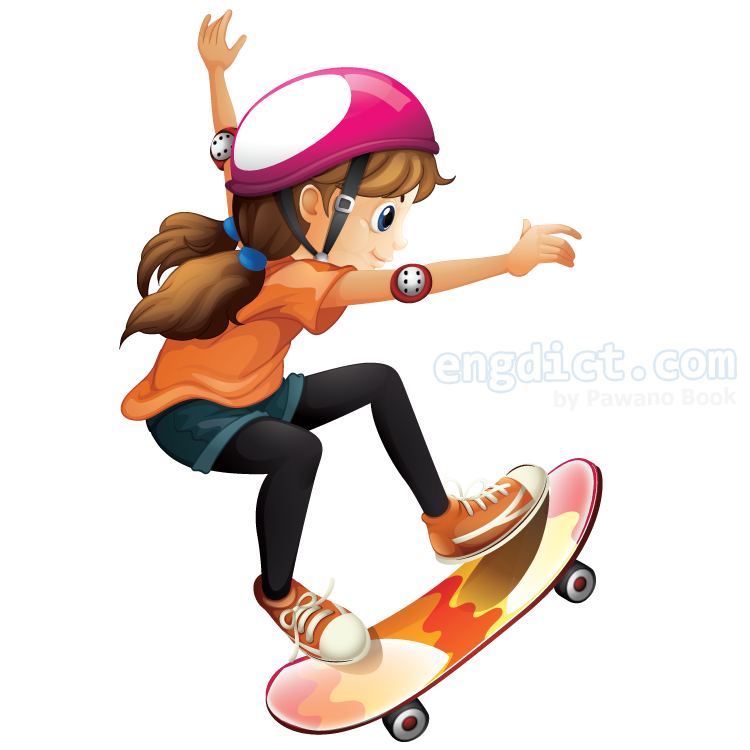 skateboarding แปลว่า กีฬาสเก็ตบอร์ด