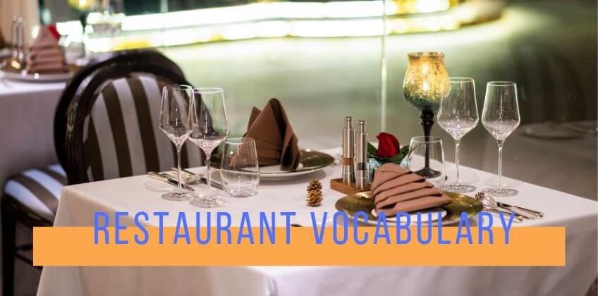 คำศัพท์ภาษาอังกฤษเกี่ยวกับการให้บริการด้านอาหารและร้านอาหาร