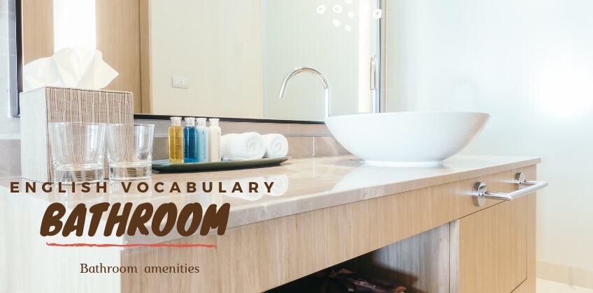 คำศัพท์ภาษาอังกฤษ เครื่องใช้ในห้องน้ำ