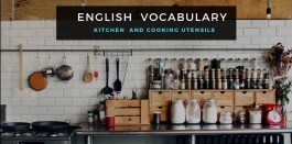 รวมคำศัพท์ภาษาอังกฤษ ของใช้ในห้องครัว