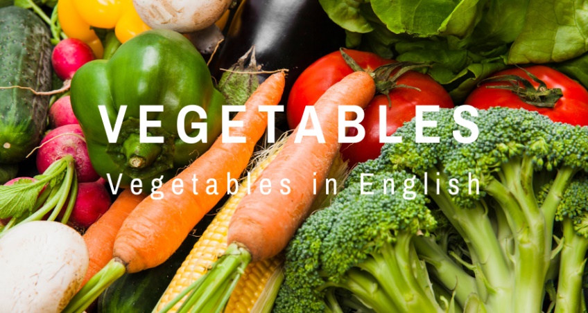 ชื่อผักสวนครัว เป็นภาษาอังกฤษ