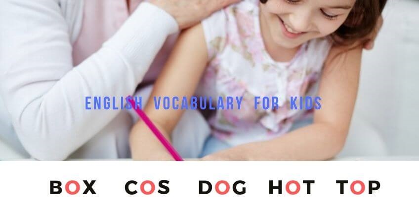 ศัพท์อังกฤษอนุบาลแบบสั้นมีพยัญชนะ 3 ตัว โดยมี o เป็นสระ