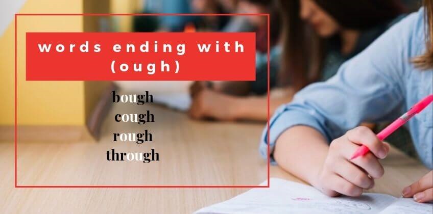 คำศัพท์ภาษาอังกฤษที่ลงท้ายด้วย ough