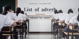 152 คำกริยาวิเศษณ์ (adverb) สำหรับการเตรียมสอบ o-net ชั้น ม.6