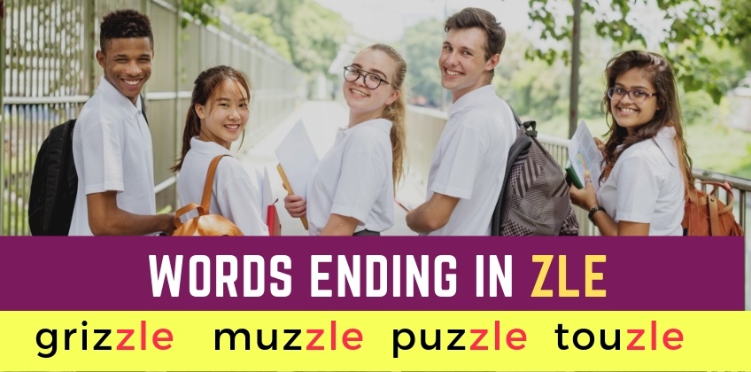 คำศัพท์ภาษาอังกฤษ ที่เขียนลงท้ายด้วย zle